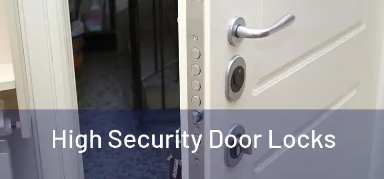  High Security Door Locks 